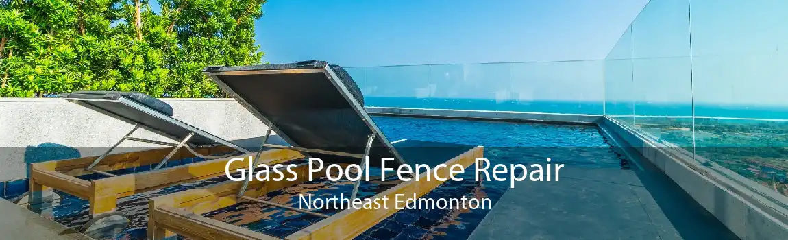 Glass Pool Fence Repair Northeast Edmonton
